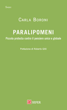Paralipomeni. Piccola protesta contro il pensiero unico e globale.pdf