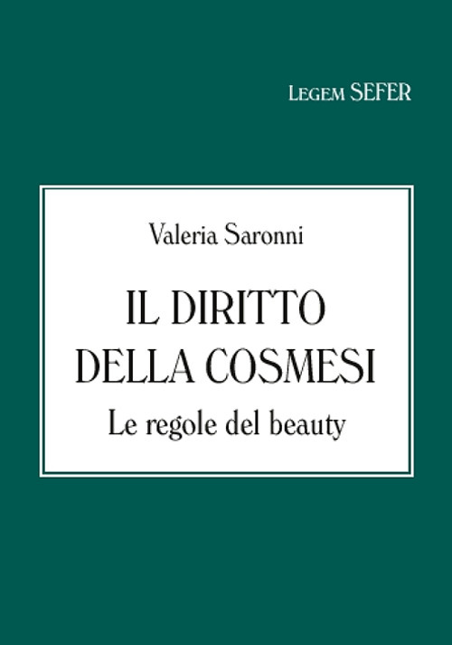 Image of Il diritto della cosmesi. Le regole del beauty