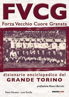 FVCG Forza vecchio cuore granata.pdf