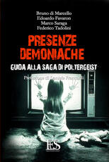 Libro Presenze demoniache. Guida alla saga di Poltergeist