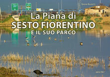 La Piana di Sesto Fiorentino e il suo parco.pdf