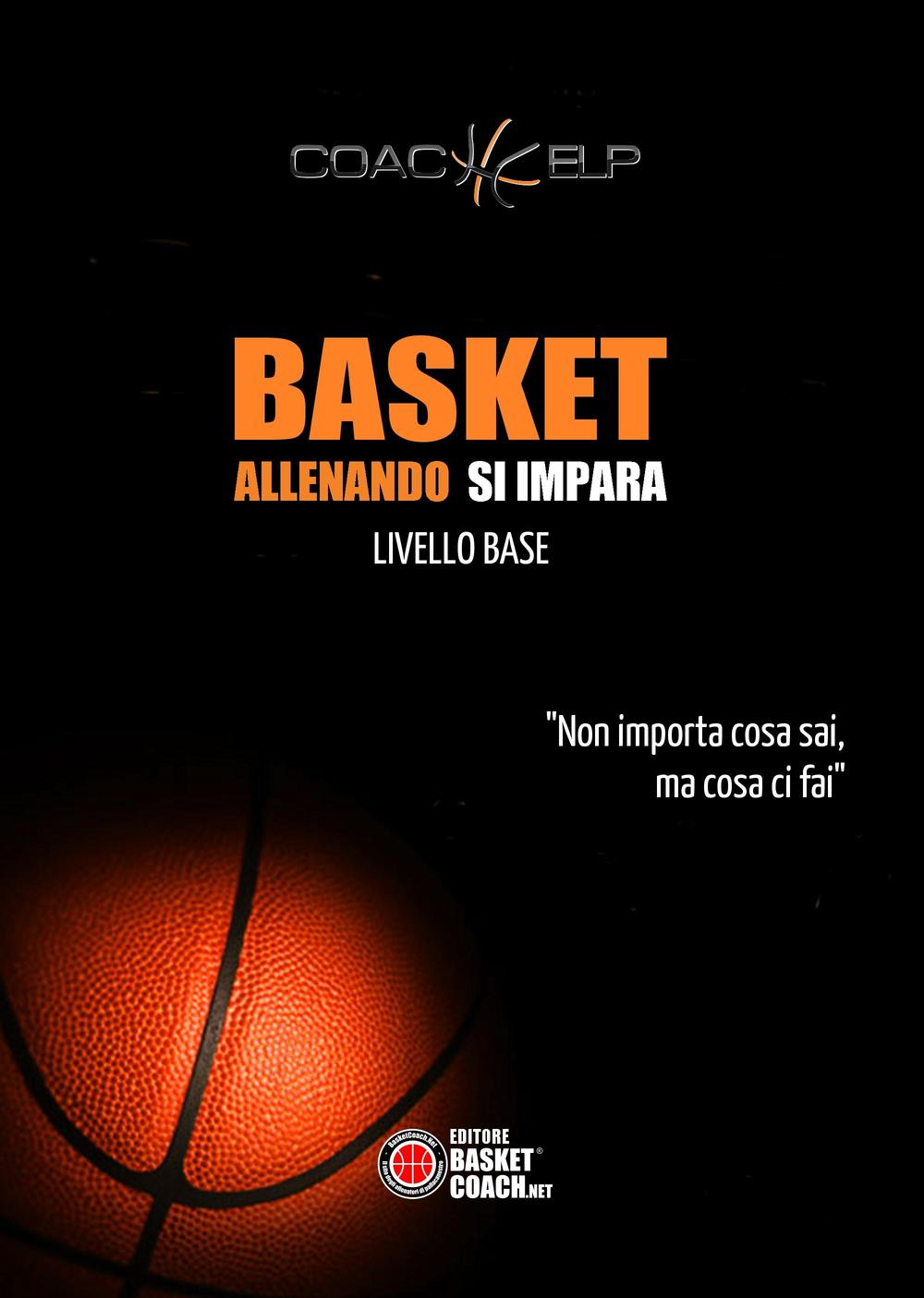Image of Basket allenando si impara. Livello base