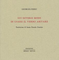 Libro Sui diversi modi di usare il verbo abitare Georges Perec