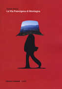 Libro La via Francigena di montagna Oreste Verrini