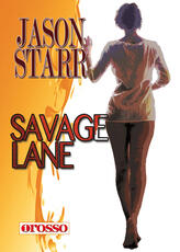 Libro Savage lane Jason Starr