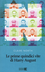 Libro Le prime quindici vite di Harry August Claire North
