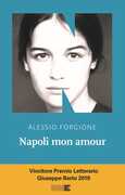 Libro Napoli mon amour Alessio Forgione