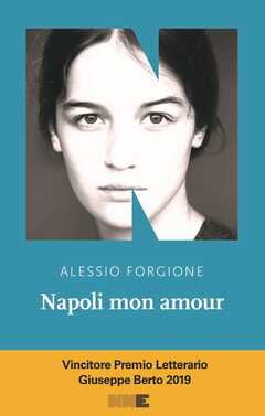Libro Napoli mon amour Alessio Forgione