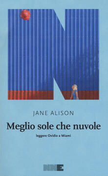 Meglio sole che nuvole. Leggere Ovidio a Miami.pdf