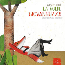 La volpe Giovannuzza. Ediz. illustrata.pdf