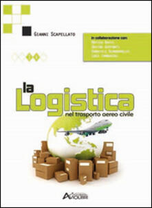 La logistica nel trasporto aereo civile.pdf