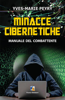 Minacce cibernetiche. Manuale del combattente.pdf