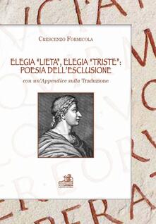 Elegia «lieta», elegia «triste». Poesia dellesclusione. Con unappendice sulla tradizione.pdf