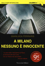 Libro A Milano nessuno è innocente Gianluca Ferraris