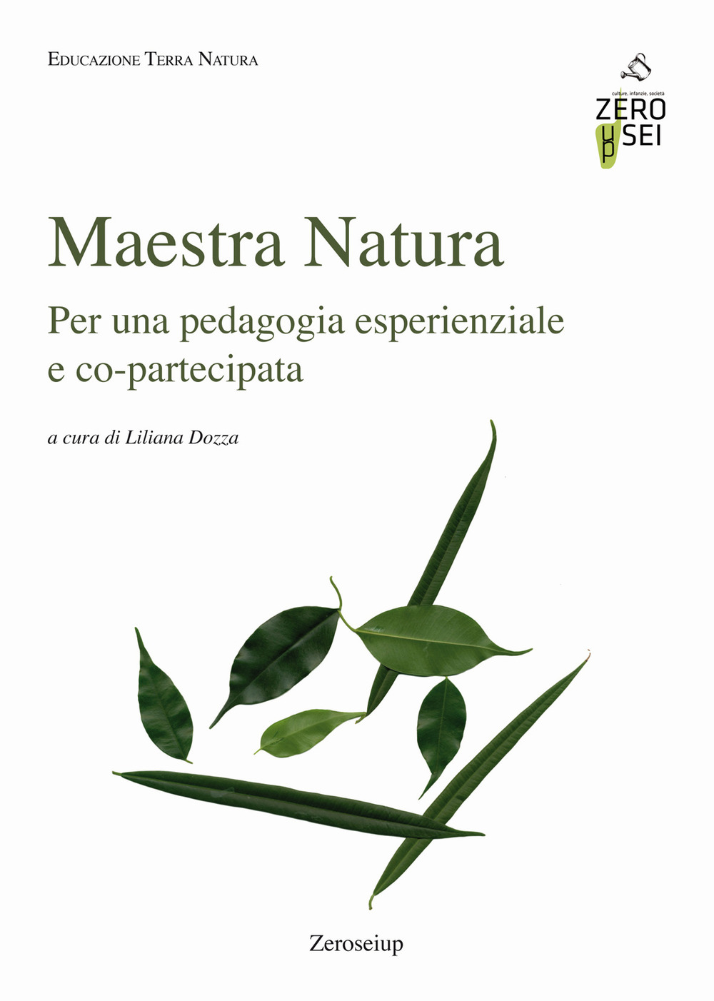Image of Maestra Natura. Per una pedagogia esperienziale e co-partecipata