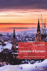 Libro Crocevia d'Europa. Viaggio nella Romania di ieri e di oggi L. Bistolfi