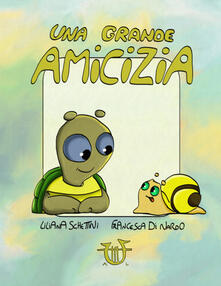 Una grande amicizia. Ediz. a colori.pdf