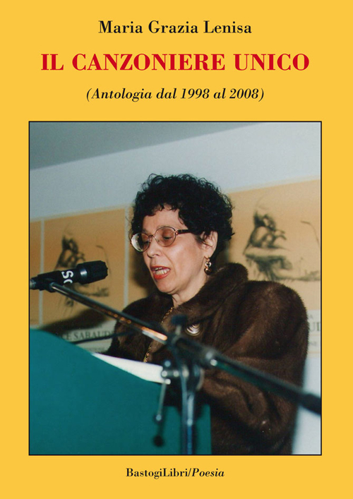 Image of Il canzoniere unico (Antologia dal 1998 al 2008)