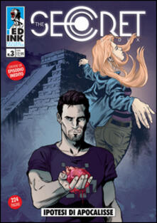 Ipotesi di apocalisse. The secret Redux. Vol. 3.pdf