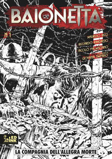La compagnia dellallegra morte. Baionetta. Vol. 1.pdf