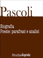  Giovanni Pascoli. Biografia e poesie: parafrasi e analisi