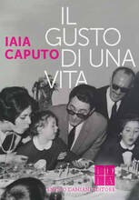 Libro Il gusto di una vita Iaia Caputo