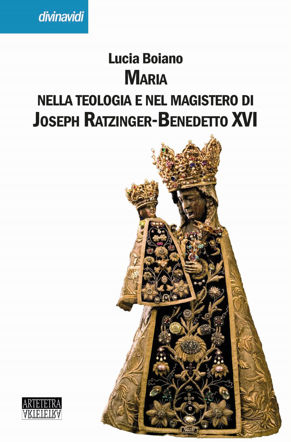 Image of Maria nella teologia e nel magistero di Joseph Ratzinger-Benedetto XVI