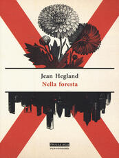 Libro Nella foresta Jean Hegland