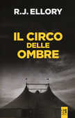 Libro Il circo delle ombre Roger J. Ellory
