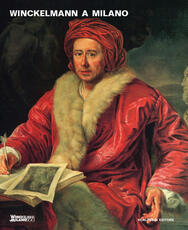 Libro Winckelmann a Milano. Ediz. illustrata