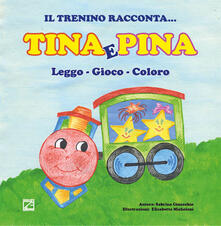 Tina e Pina. Leggo, gioco, coloro.pdf
