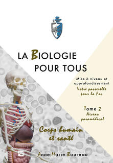 La biologie pour tous. Mise à niveau en sciences de la vie. «Votre passerelle pour la fac». Vol. 3: Niveau paramedical..pdf