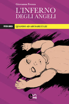 L inferno degli angeli. Quando ad abusare è lei.pdf