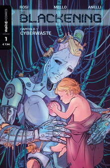 The blackening. Vol. 1: Cyberwaste..pdf