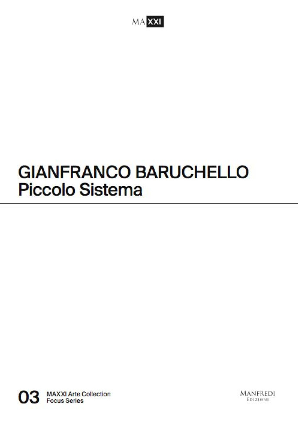 Image of Gianfranco Baruchello. Piccolo sistema. Ediz. italiana e inglese