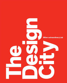 The design city. Milan: extraordinary Lab.pdf