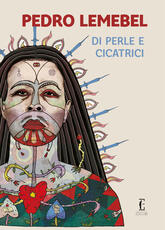 Libro Di perle e cicatrici Pedro Lemebel