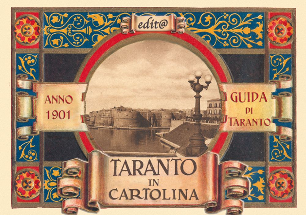 Image of Taranto in cartolina. Guida della città di Taranto nell'anno 1901