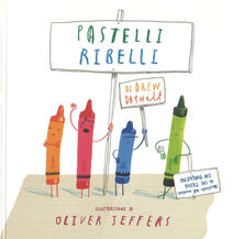 Pastelli ribelli. Ediz. a colori.pdf