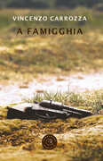 Libro A famigghia Vincenzo Carrozza