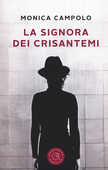 Libro La signora dei crisantemi Monica Campolo