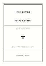 Libro Tempo di sintesi. L'eredità di Berto Ricci Mario De Fazio