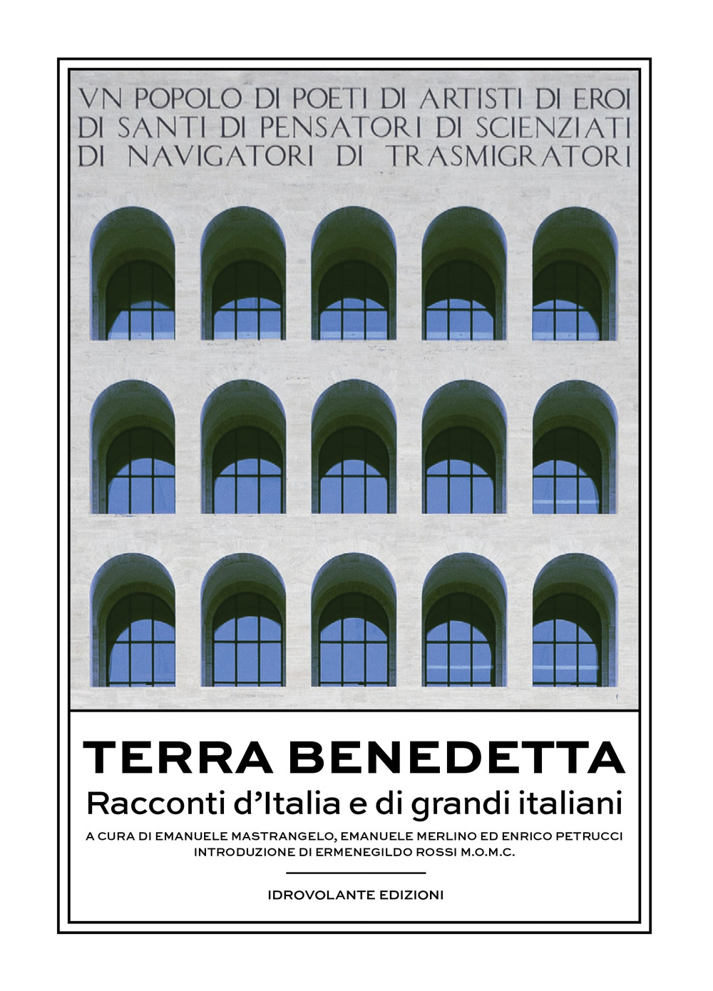 Image of Terra benedetta. Racconti d'Italia e di grandi italiani