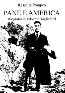 Pane e America. Biografia di Edoardo Tagliaferri.pdf