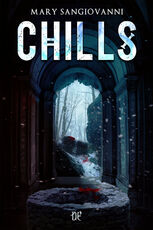 Libro Chills Mary SanGiovanni