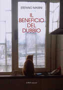 Libro Il beneficio del dubbio Stefano Masini