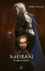 Libro Meiran. Il sopravvissuto Stefano Rusconi