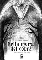Libro Nella morsa del cobra Carmine Madeo