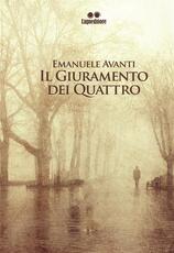 Libro Il giuramento dei quattro Emanuele Avanti