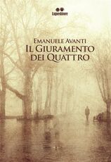 Libro Il giuramento dei quattro Emanuele Avanti